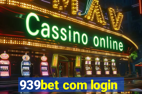 939bet com login